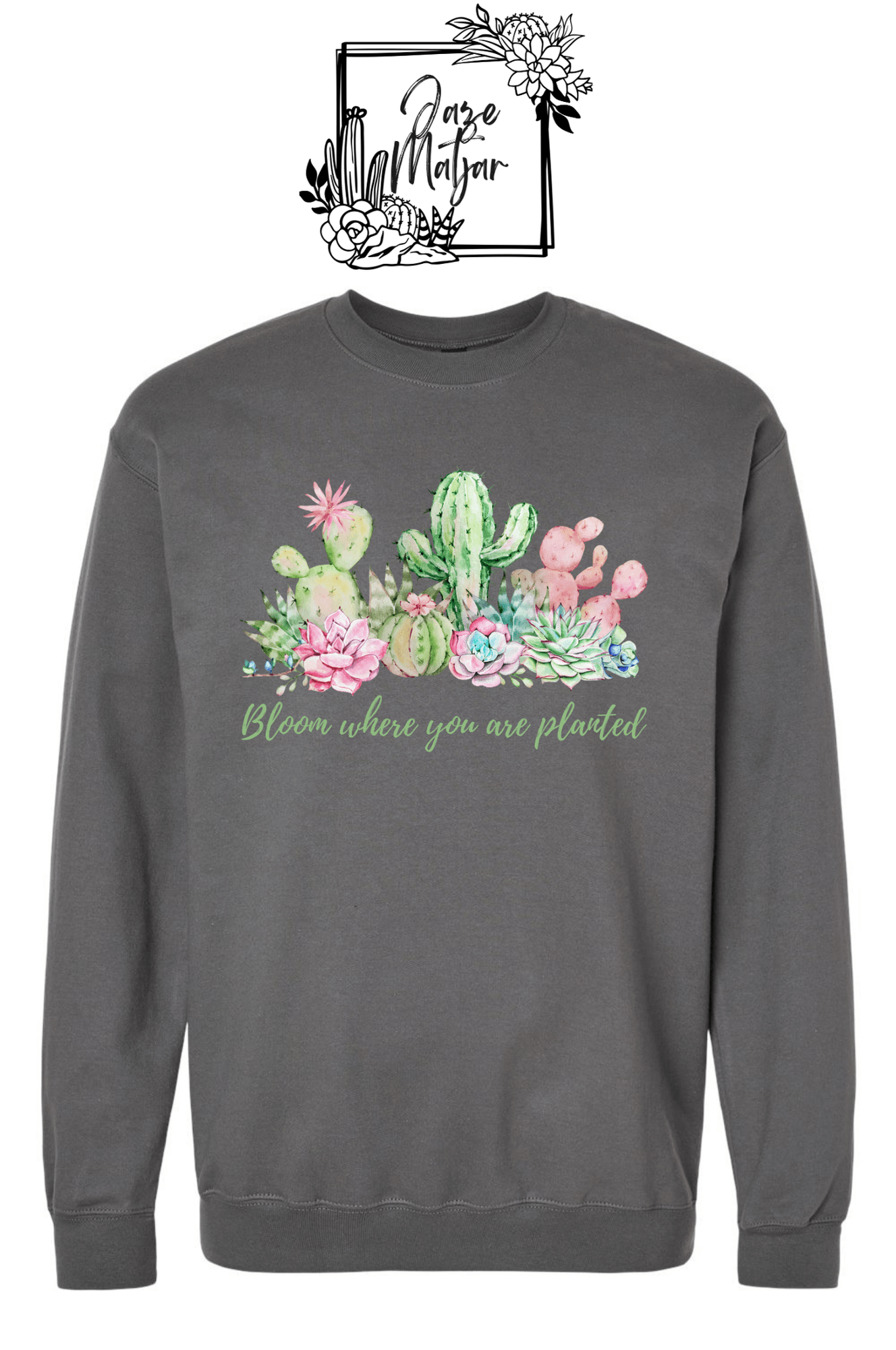 Bloom Where You Are Planted Softstyle Midweight Crewneck Sweatshirt